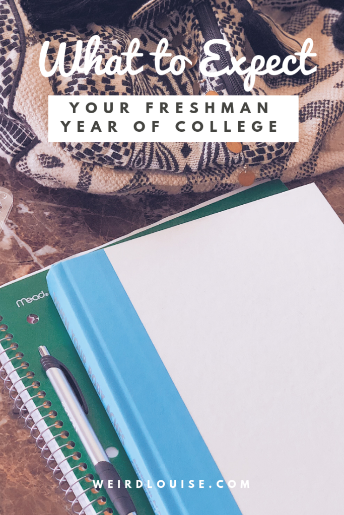 What to Expect Your Freshman Year of College Pin