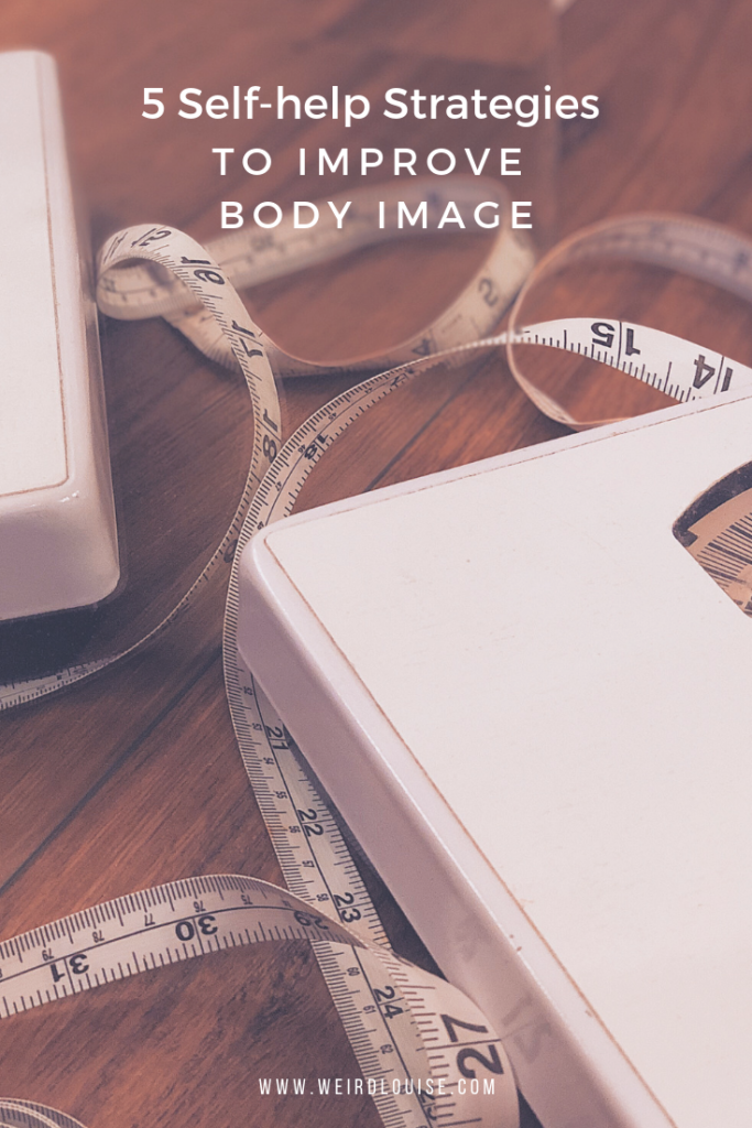 5 Self-help Strategies to Improve Body Image Pin