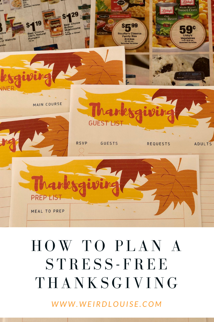 How To Plan A Stress-Free Thanksgiving - Weird Louise