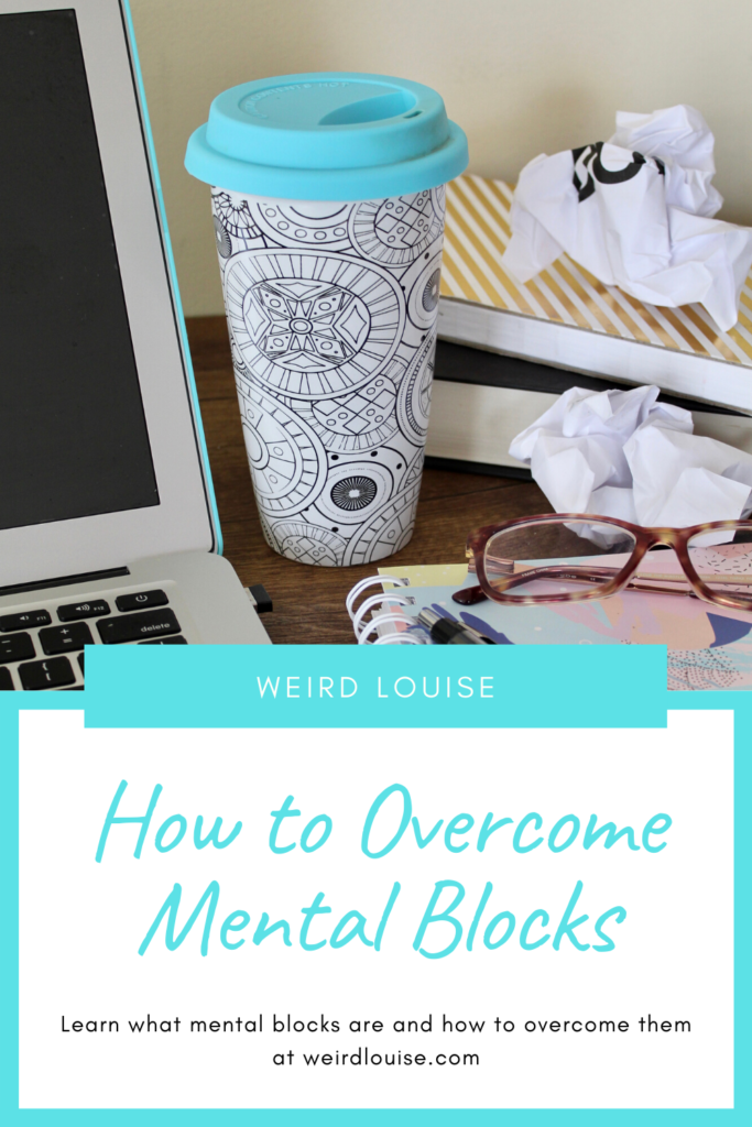 How to Overcome Mental Blocks Pin