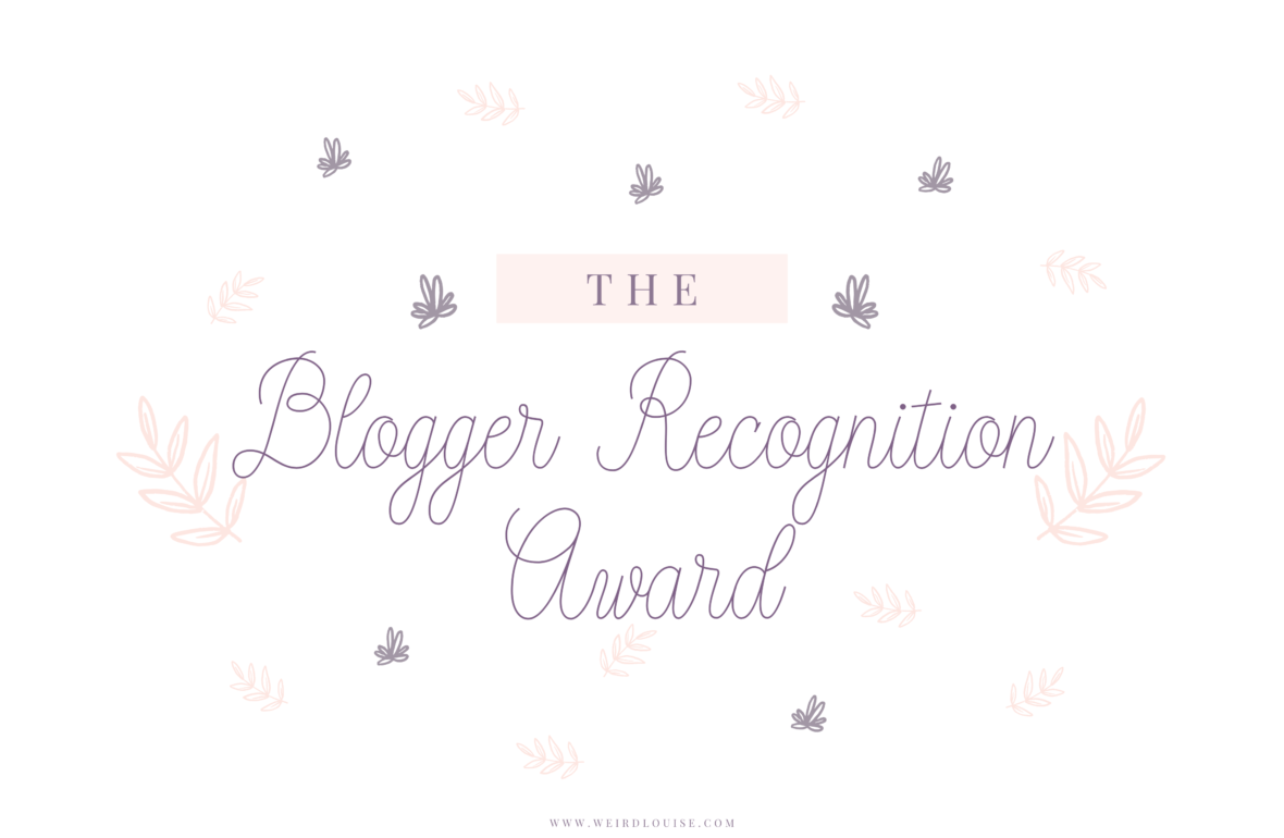 The Blogger Recognition Award