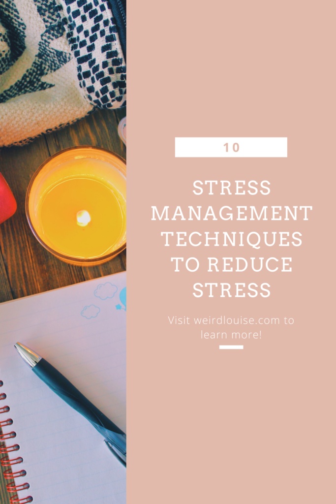 10 Stress Management Techniques to Reduce Stress Pin Image