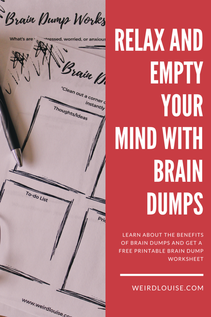 Relax and Empty your mind with Brain Dumps Pin