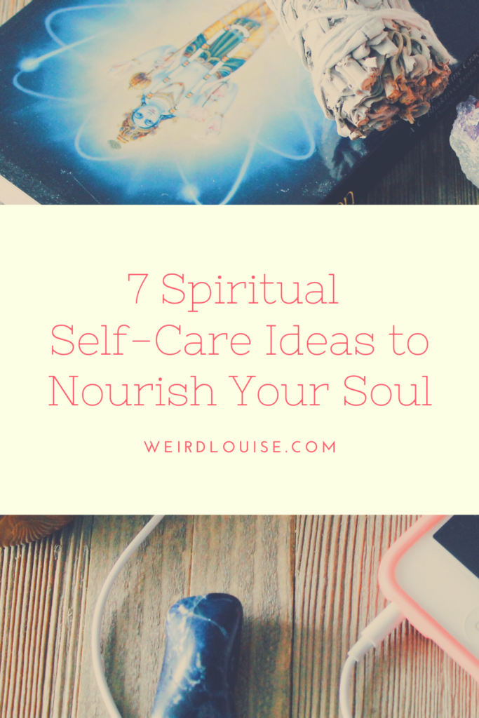 7 Spiritual Self-Care Ideas to Nourish Your Soul Pin