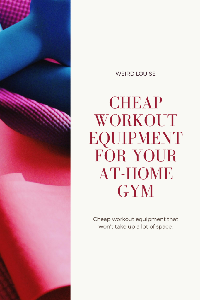 Cheap Workout Equipment for your at-home gym pin