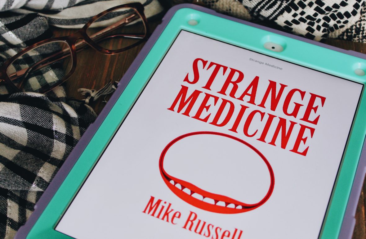 A Review of Strange Medicine