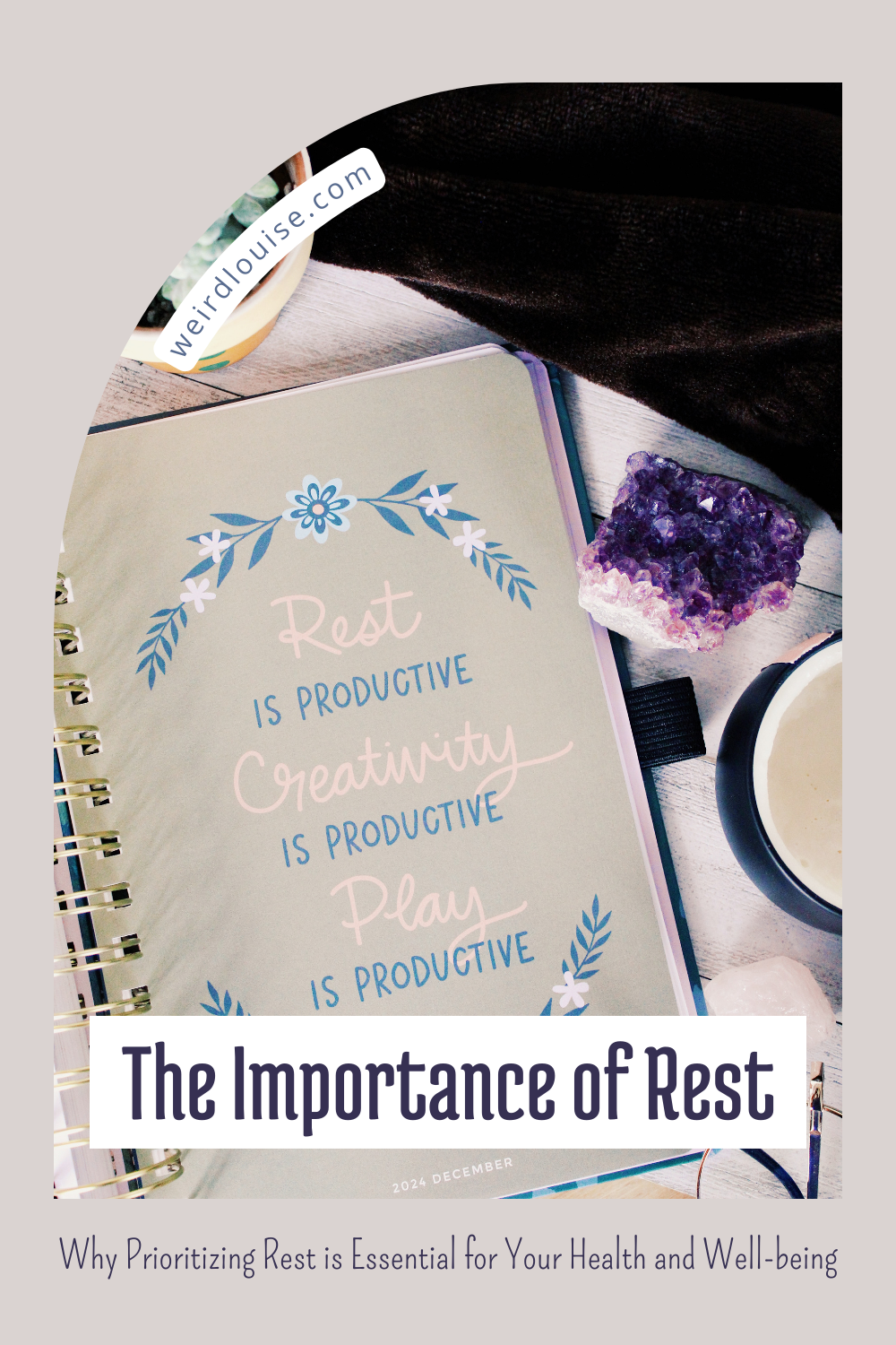 The Importance of Rest: Why Prioritizing Rest is Essential for Your Health and Well-being Pin