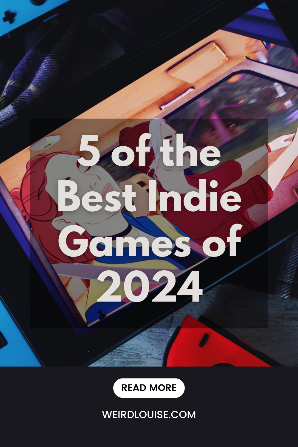 5 of the Best Indie Games of 2024 Pin