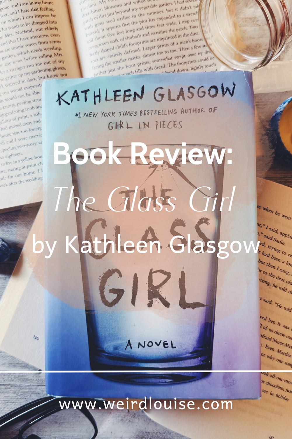 Book Review: The Glass Girl by Kathleen Glasgow PIn