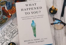 Book Review: What Happened to You?
